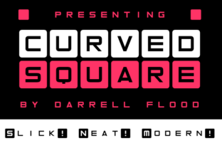 Curved Square: A Font That Adds Modern Flair to Campaigns