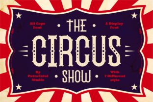 The Circus Show Font: A Bold Choice for Branding
