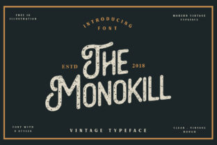 The Monokill Font: A Designer’s Pick for Campaign Impact